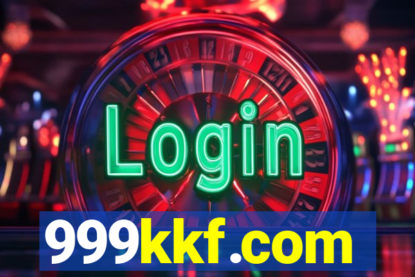 999kkf.com