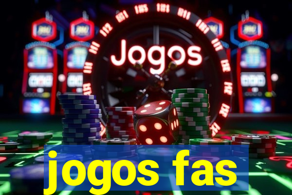 jogos fas