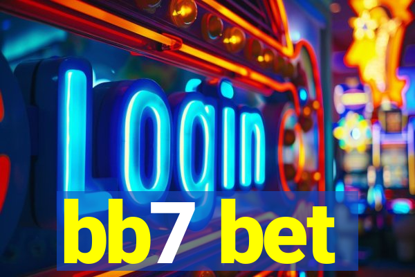 bb7 bet