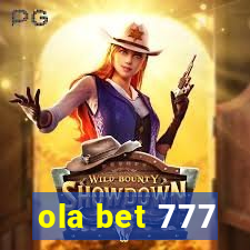 ola bet 777