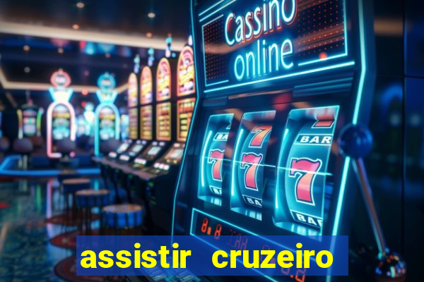 assistir cruzeiro ao vivo futemax