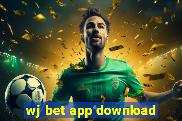 wj bet app download