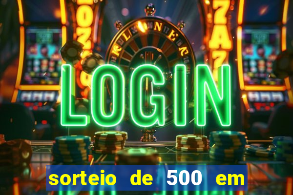 sorteio de 500 em cash toda segunda feira novibet