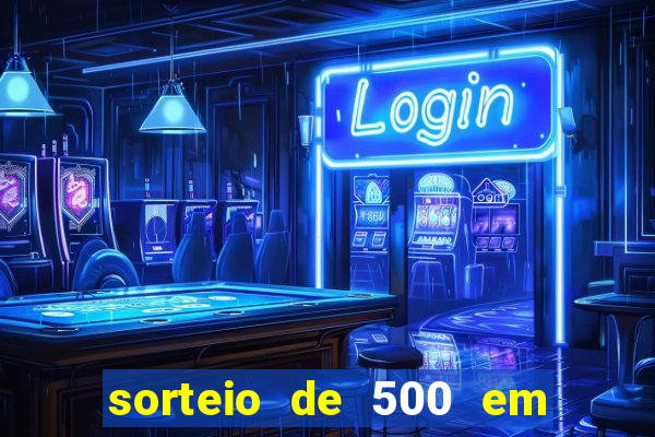 sorteio de 500 em cash toda segunda feira novibet