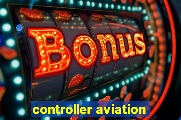 controller aviation