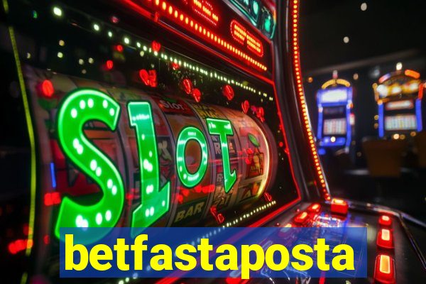 betfastaposta