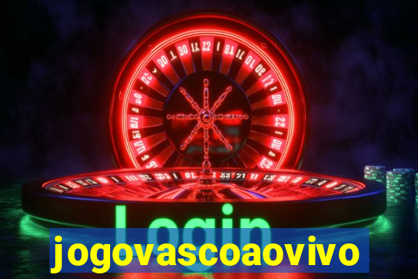 jogovascoaovivo