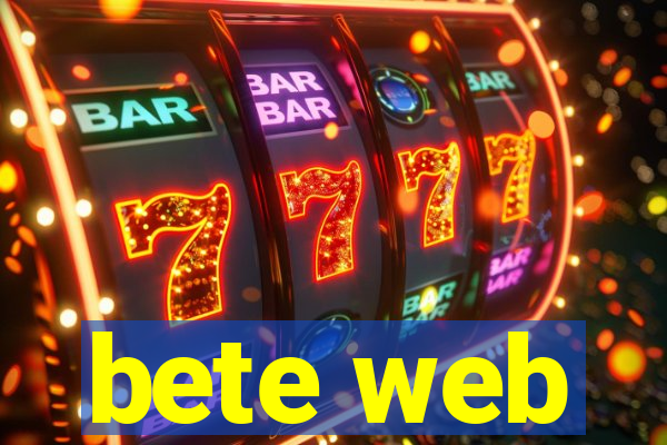 bete web