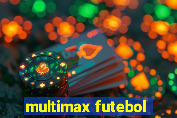 multimax futebol