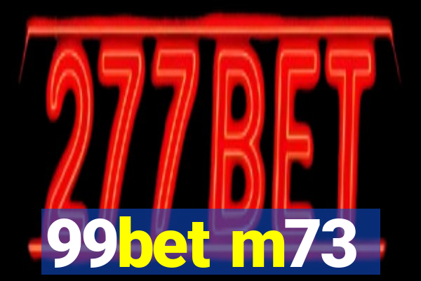 99bet m73