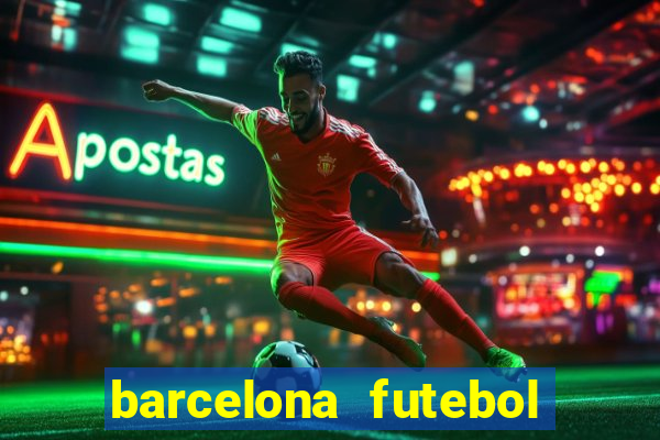 barcelona futebol play hd