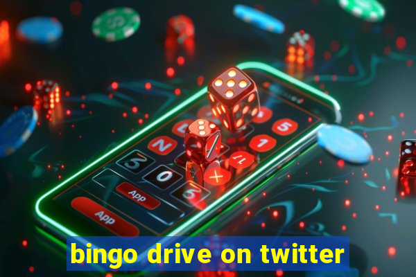 bingo drive on twitter