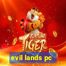 evil lands pc