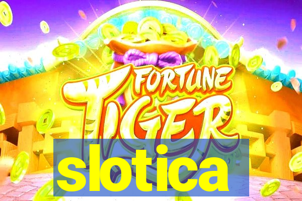 slotica