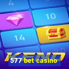 577 bet casino