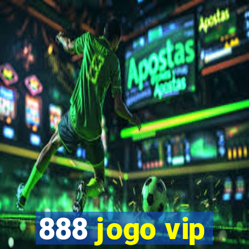 888 jogo vip