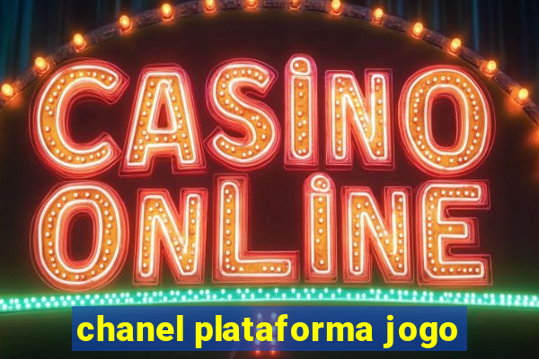 chanel plataforma jogo