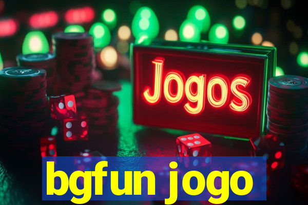 bgfun jogo