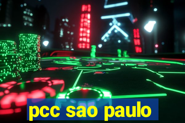 pcc sao paulo