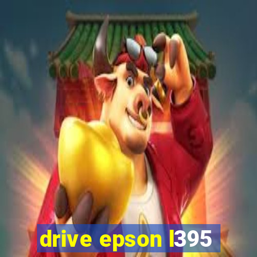 drive epson l395