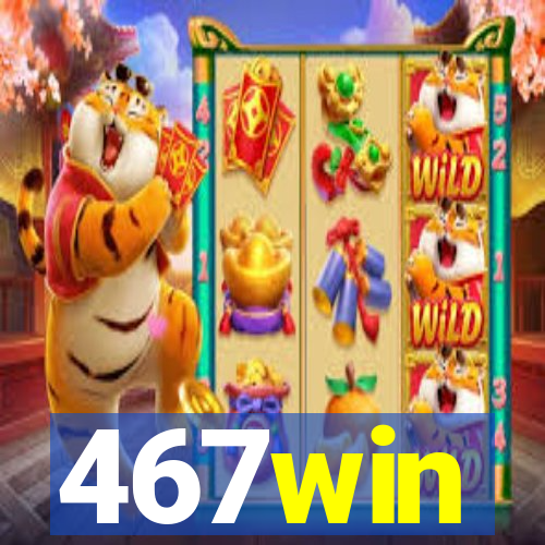 467win