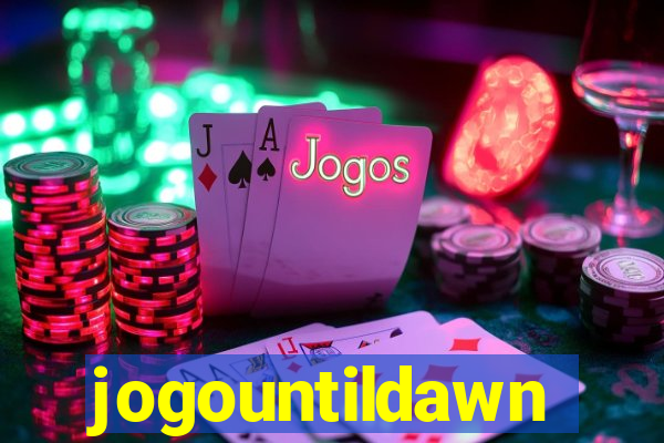 jogountildawn