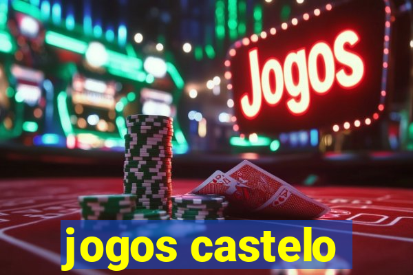 jogos castelo