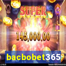 bacbobet365