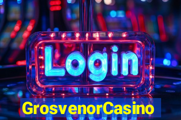 GrosvenorCasino