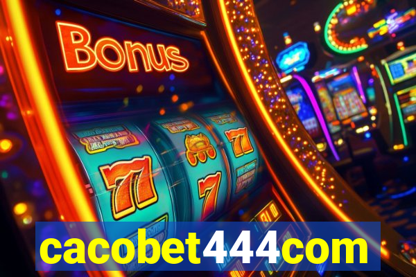 cacobet444com