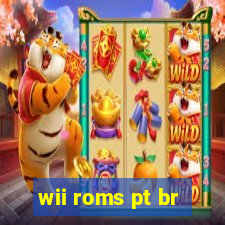 wii roms pt br