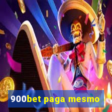 900bet paga mesmo