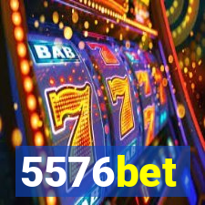 5576bet