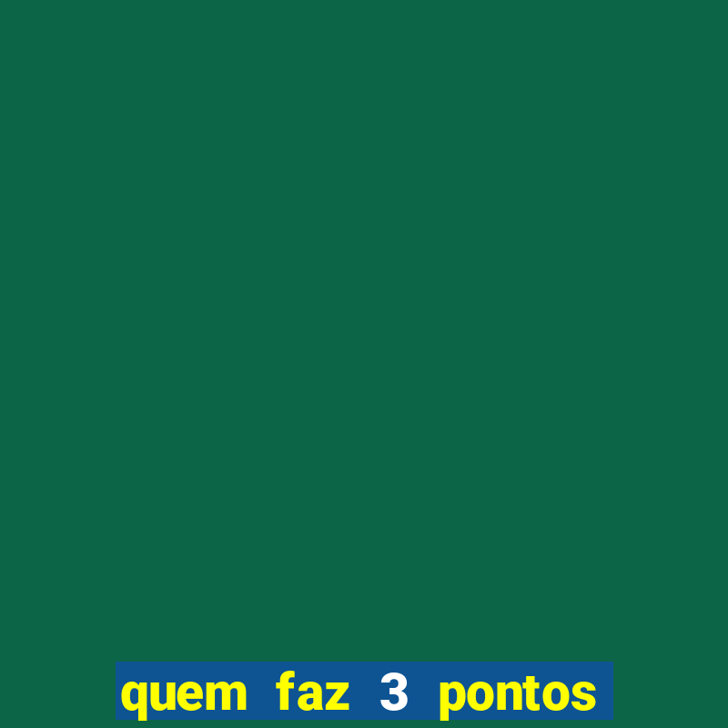 quem faz 3 pontos no dia de sorte ganha quanto