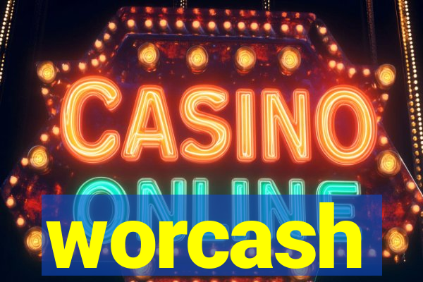 worcash