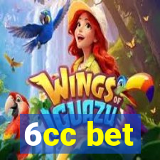 6cc bet