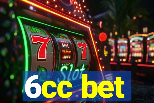 6cc bet