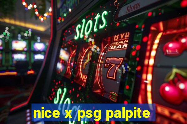 nice x psg palpite