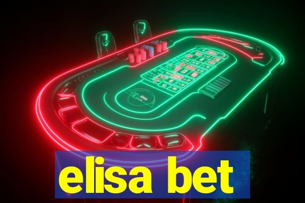 elisa bet