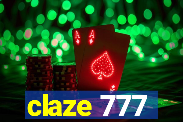 claze 777