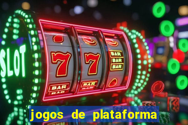 jogos de plataforma de 5 centavos