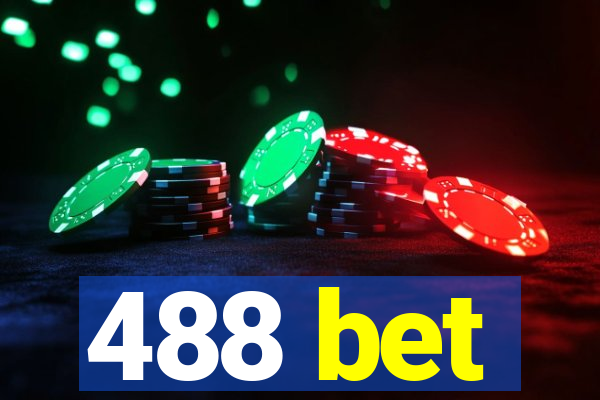 488 bet