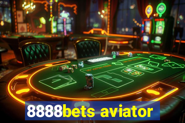 8888bets aviator