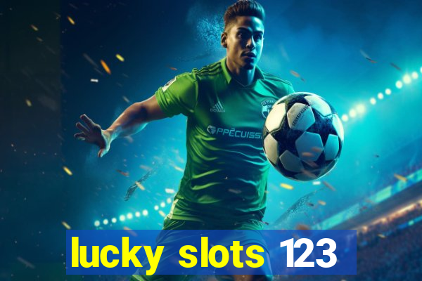 lucky slots 123