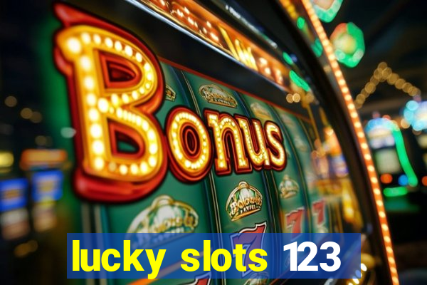 lucky slots 123