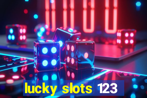 lucky slots 123