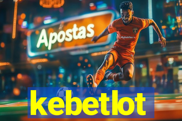 kebetlot