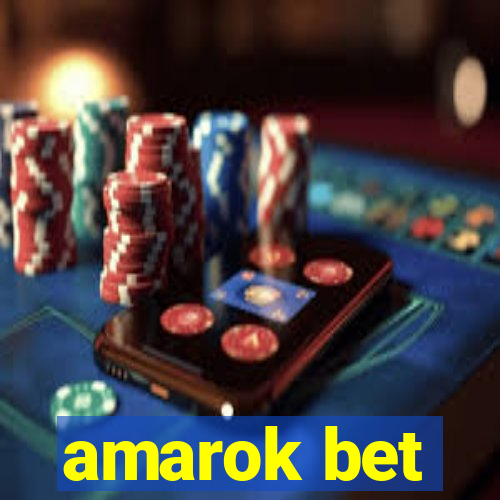 amarok bet