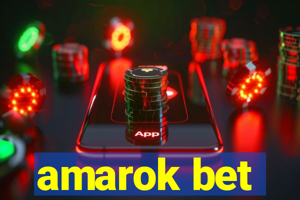 amarok bet