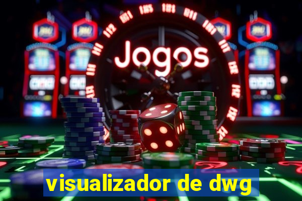 visualizador de dwg